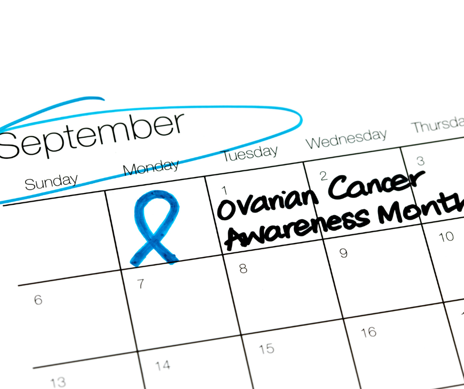september is ovarian cancer awareness month